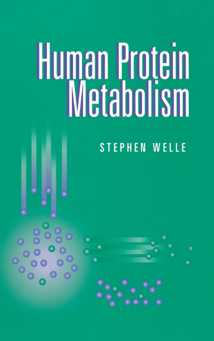 HUMAN PROTEIN METABOLISM