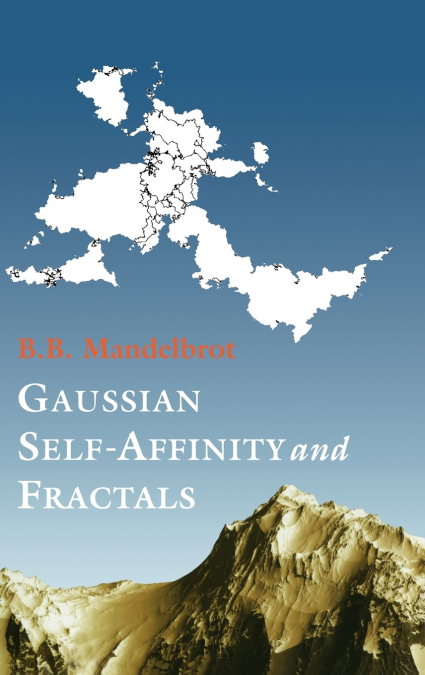 GAUSSIAN SELF-AFFINITY AND FRACTALS