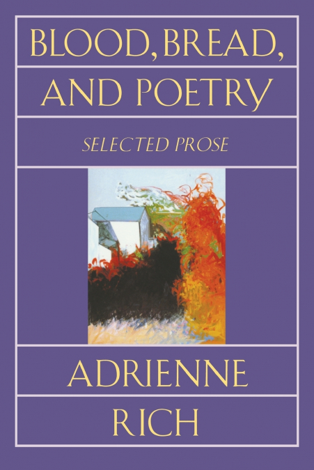 BLOOD, BREAD, AND POETRY