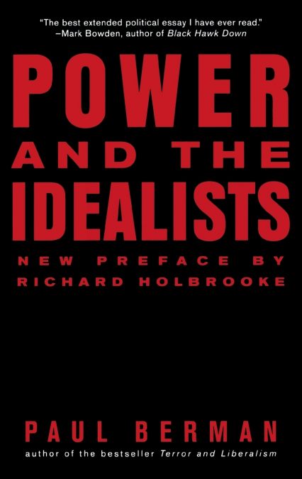 POWER AND THE IDEALISTS