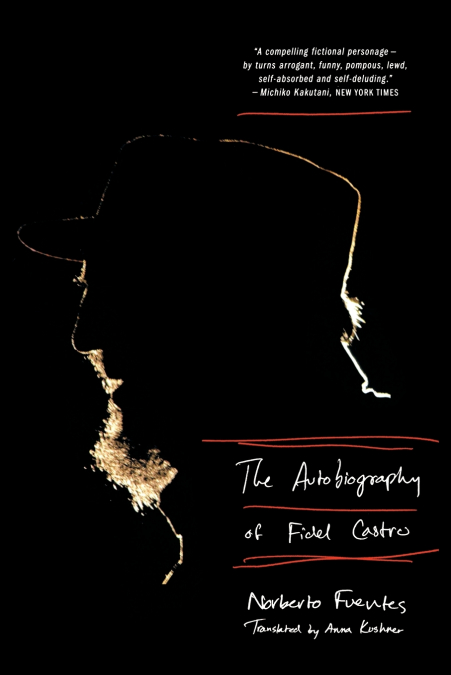 AUTOBIOGRAPHY OF FIDEL CASTRO