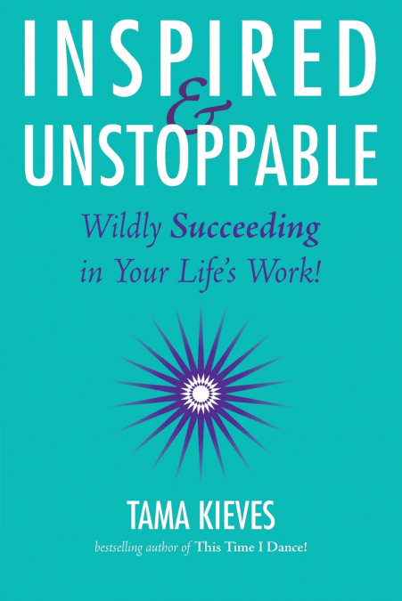 INSPIRED & UNSTOPPABLE