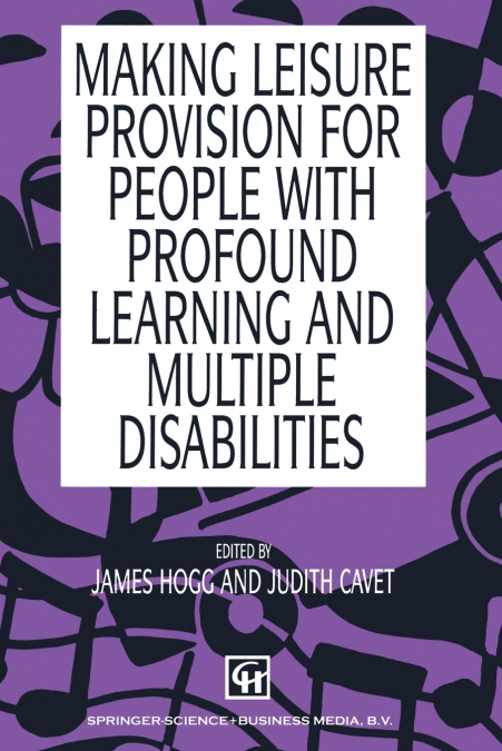 MAKING LEISURE PROVISION FOR PEOPLE WITH PROFOUND LEARNING &