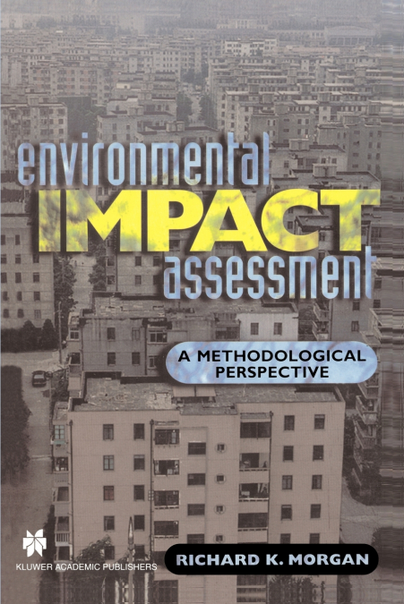 ENVIRONMENTAL IMPACT ASSESSMENT