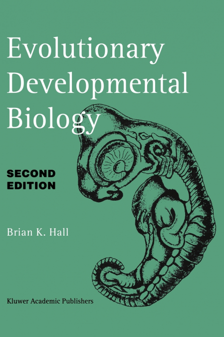 EVOLUTIONARY DEVELOPMENTAL BIOLOGY