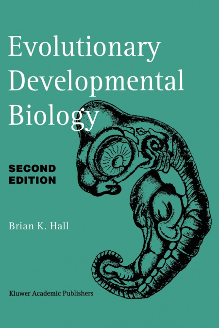 EVOLUTIONARY DEVELOPMENTAL BIOLOGY