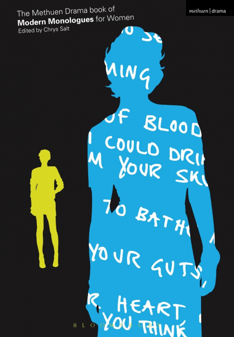 THE METHUEN DRAMA BOOK OF MODERN MONOLOGUES FOR WOMEN