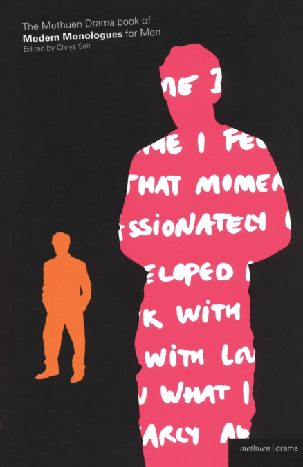 THE METHUEN DRAMA BOOK OF MODERN MONOLOGUES FOR MEN