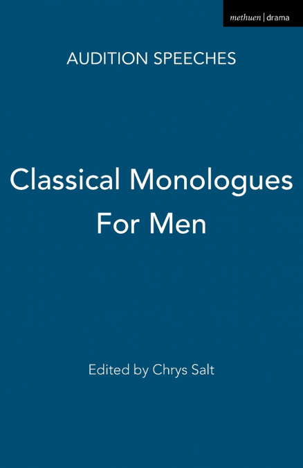 CLASSICAL MONOLOGUES FOR MEN