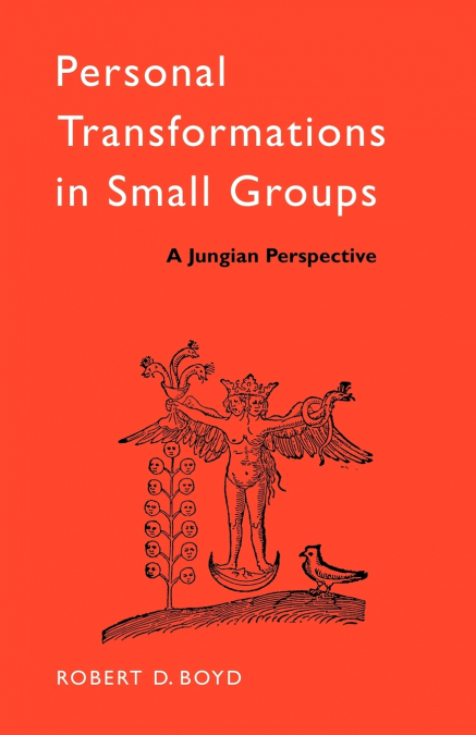 PERSONAL TRANSFORMATIONS IN SMALL GROUPS