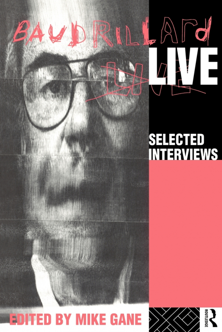 BAUDRILLARD LIVE