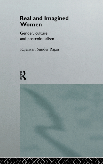 REAL AND IMAGINED WOMEN