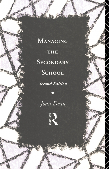 MANAGING THE SECONDARY SCHOOL