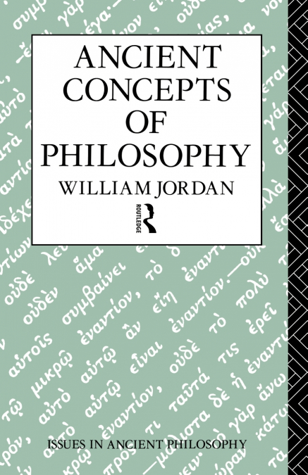 ANCIENT CONCEPTS OF PHILOSOPHY