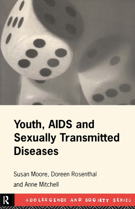 YOUTH, AIDS AND SEXUALLY TRANSMITTED DISEASES