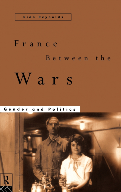 FRANCE BETWEEN THE WARS