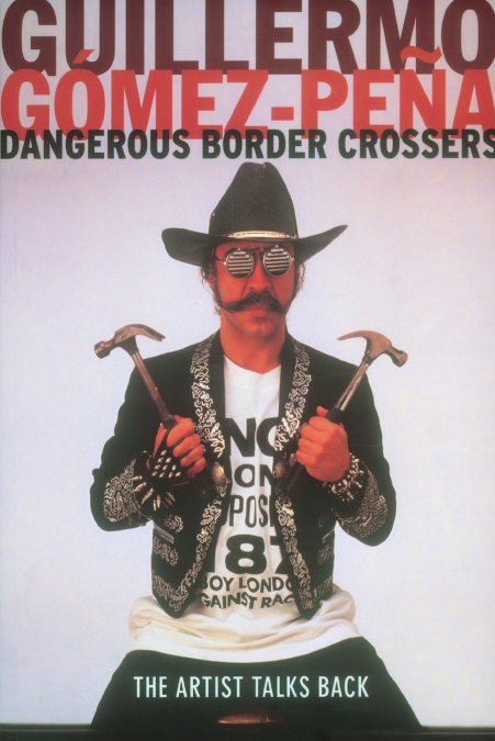 DANGEROUS BORDER CROSSERS