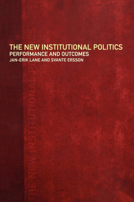 THE NEW INSTITUTIONAL POLITICS