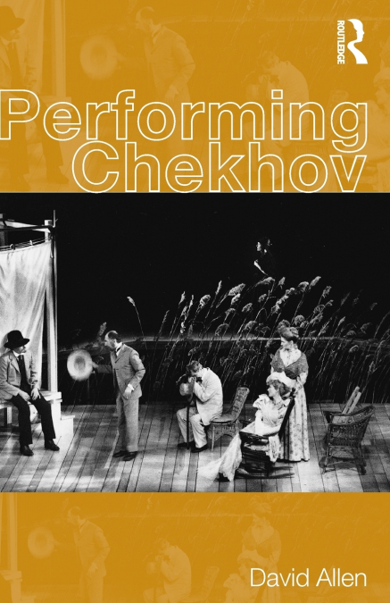 PERFORMING CHEKHOV