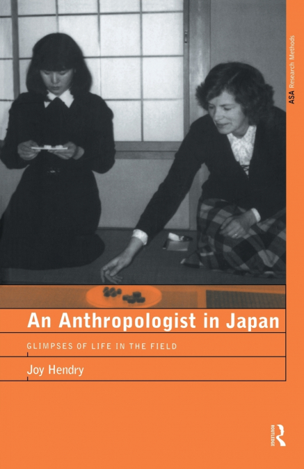 AN ANTHROPOLOGIST IN JAPAN