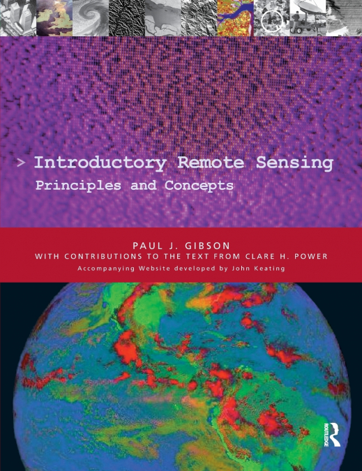 INTRODUCTORY REMOTE SENSING PRINCIPLES AND CONCEPTS
