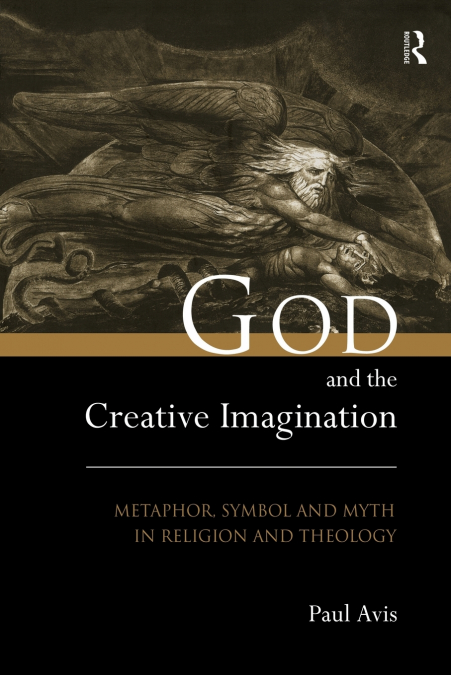 GOD AND THE CREATIVE IMAGINATION