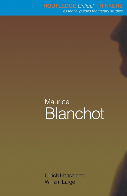 MAURICE BLANCHOT