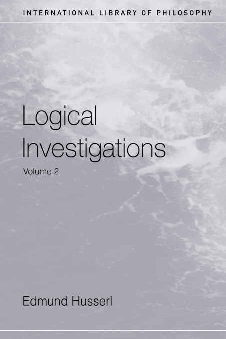 LOGICAL INVESTIGATIONS VOLUME 2