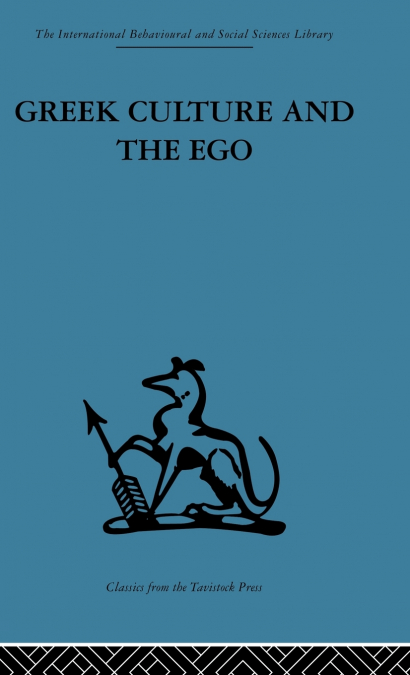 GREEK CULTURE AND THE EGO