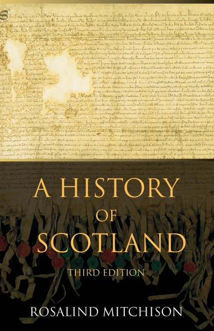 A HISTORY OF SCOTLAND