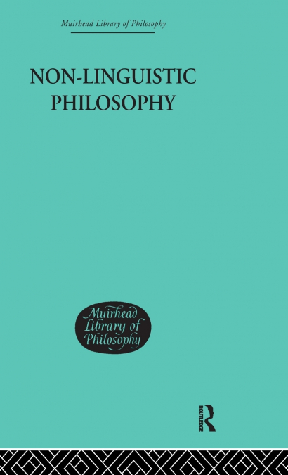 NON-LINGUISTIC PHILOSOPHY