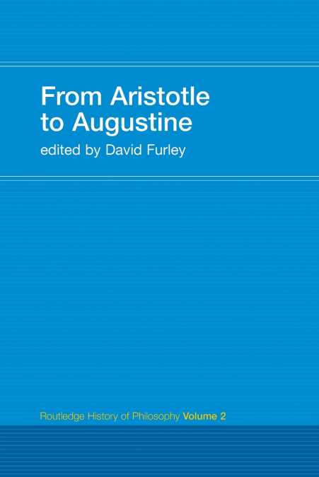 FROM ARISTOTLE TO AUGUSTINE