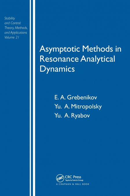 ASYMPTOTIC METHODS IN RESONANCE ANALYTICAL DYNAMICS