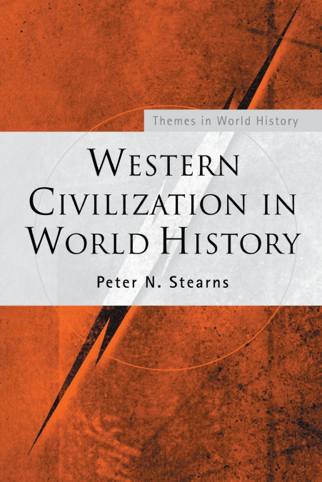 WESTERN CIVILIZATION IN WORLD HISTORY