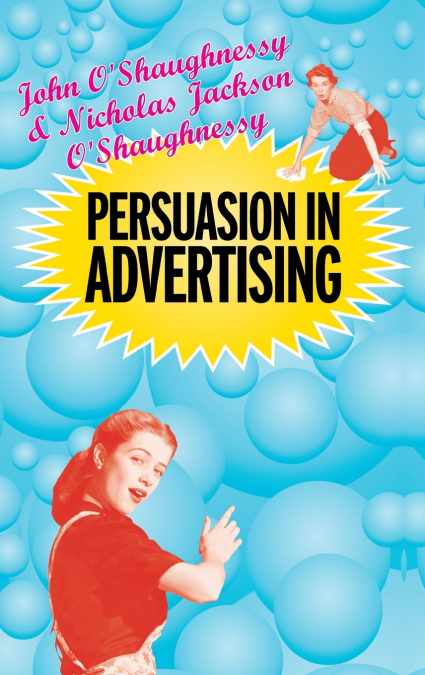 PERSUASION IN ADVERTISING