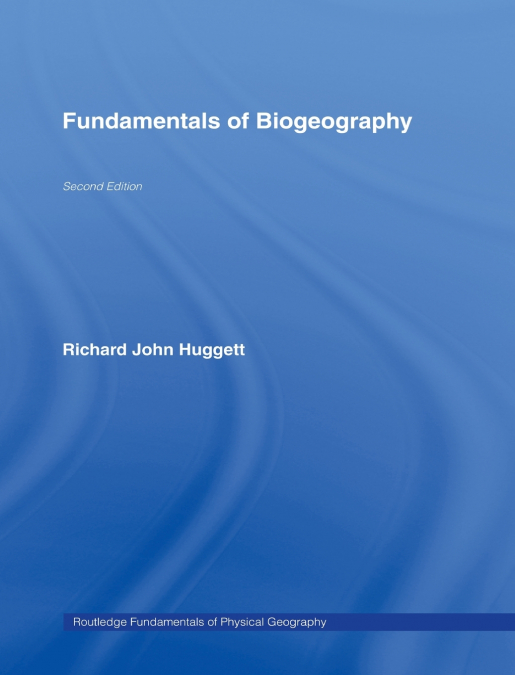 FUNDAMENTALS OF BIOGEOGRAPHY