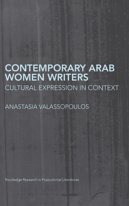 CONTEMPORARY ARAB WOMEN WRITERS