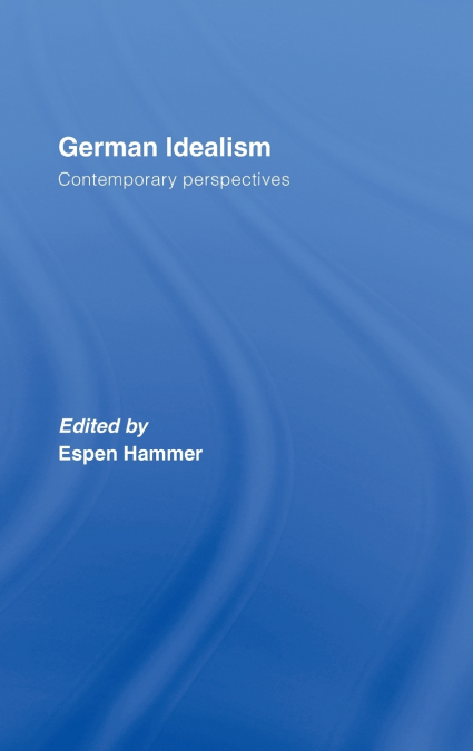 GERMAN IDEALISM
