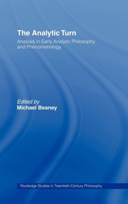 THE ANALYTIC TURN