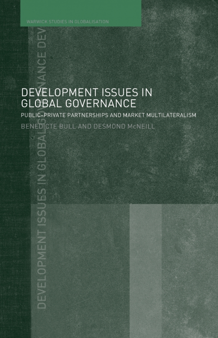DEVELOPMENT ISSUES IN GLOBAL GOVERNANCE