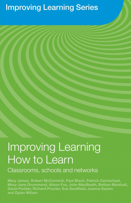 IMPROVING LEARNING HOW TO LEARN