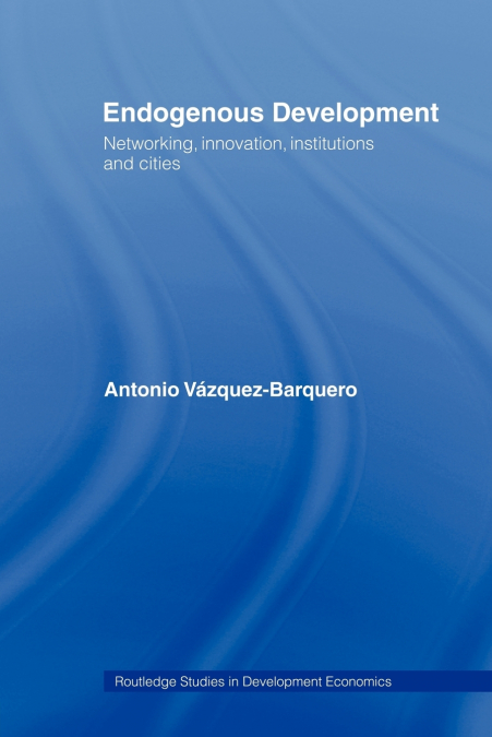 ENDOGENOUS DEVELOPMENT