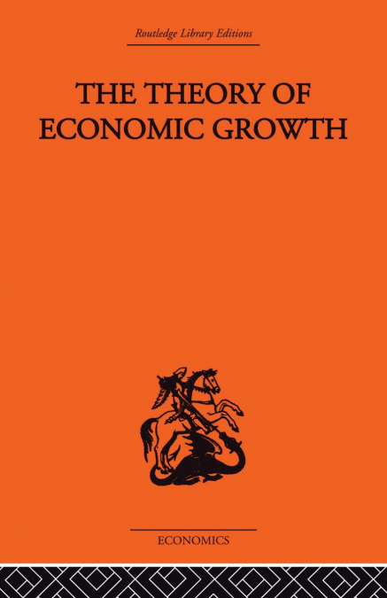 THEORY OF ECONOMIC GROWTH