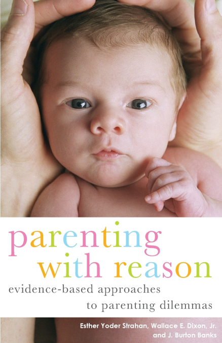 PARENTING WITH REASON