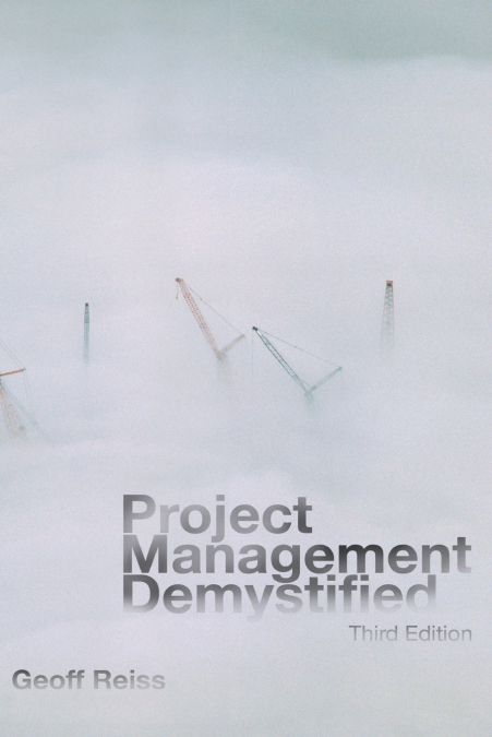PROJECT MANAGEMENT DEMYSTIFIED