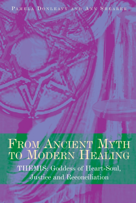 FROM ANCIENT MYTH TO MODERN HEALING