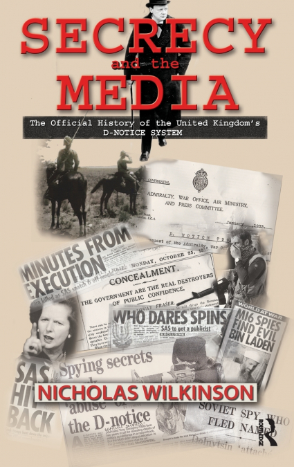 SECRECY AND THE MEDIA