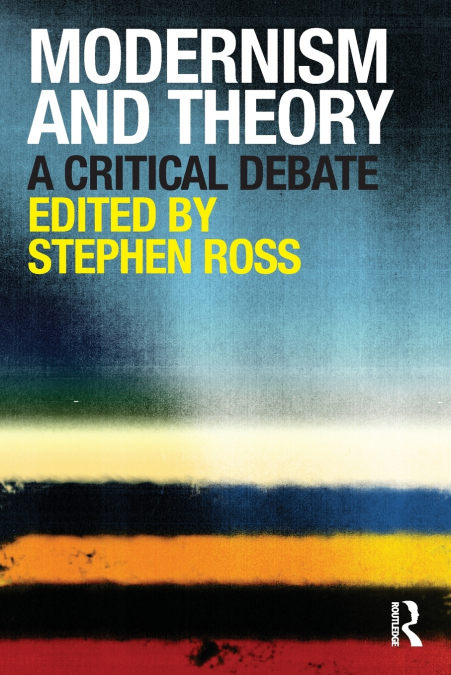 MODERNISM AND THEORY
