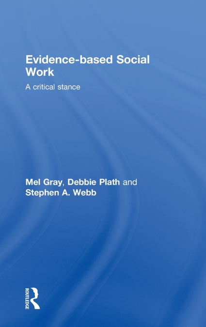 EVIDENCE-BASED SOCIAL WORK