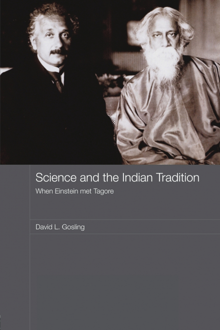 SCIENCE AND THE INDIAN TRADITION